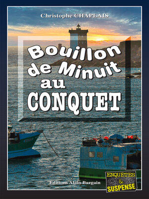 cover image of Bouillon de minuit au Conquet